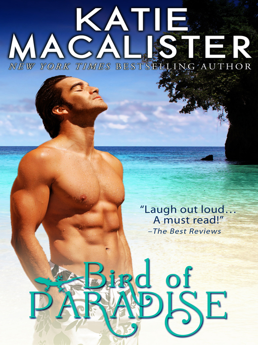 Title details for Bird of Paradise by Katie MacAlister - Available